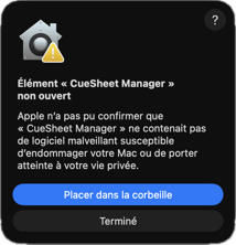 Fenêtre macOS « Élément CueSheet Manager non ouvert » avec les boutons Placer dans la corbeille et Terminé