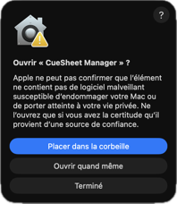 Fenêtre macOS « Ouvrir CueSheet Manager ? » avec le bouton Ouvrir quand même